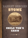 Cover image for Uncle Tom's Cabin